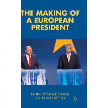 The Making of a European President Collectif