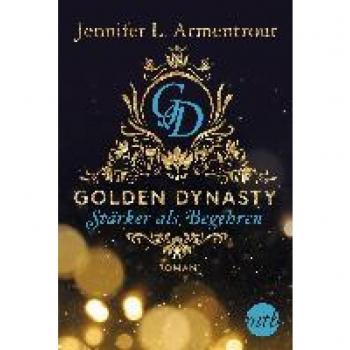 Armentrout, Jennifer L. Golden Dynasty
