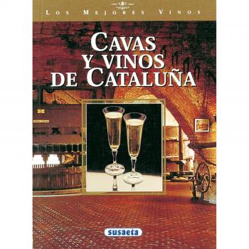 Cavas y vinos de Cataluña (Tapa blanda).