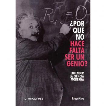 Entender la ciencia moderna