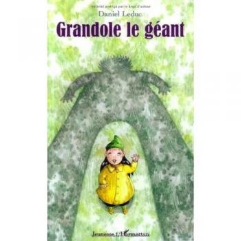 Grandole le géant