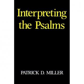 Interpreting the Psalms