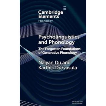 Psycholinguistics and Phonology, Fachbücher von Naiyan Du, Karthik Durvasula