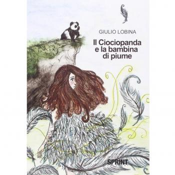 Il Ciociopanda e la bambina di piume