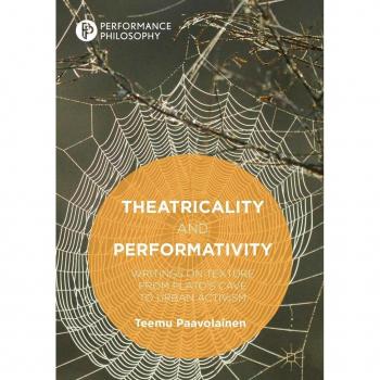 Theatricality and Performativity