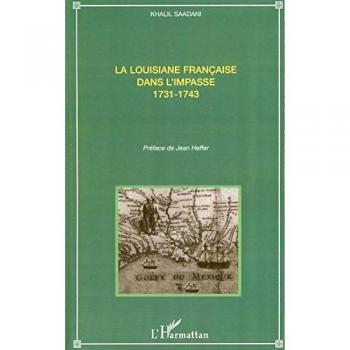 La Louisiane française dans l'impasse