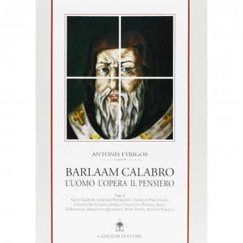 Barlaam Calabro. L'uomo l'opera il pensiero