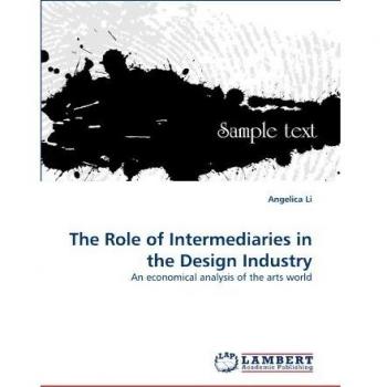 The Role of Intermediaries in the Design Industry