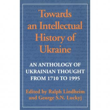 University of Toronto Press Toward an Intellectual History of Ukraine