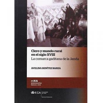 Clero y mundo rural en el siglo xviii. La comarca gaditana de la janda