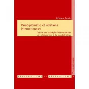 Paradiplomatie et relations internationales