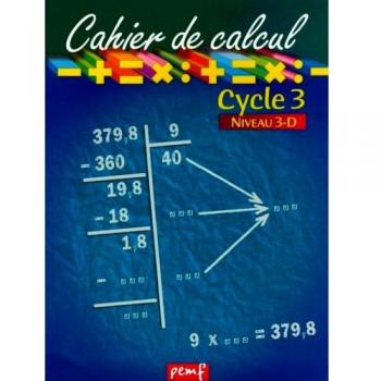 Cahier de calcul cycle 3 niveau 3d