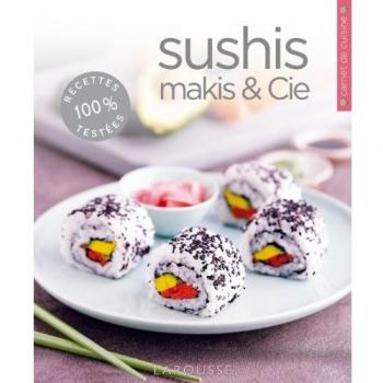 Sushis, makis & Cie