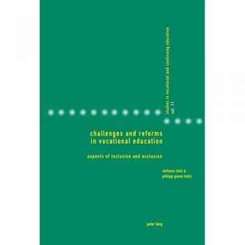 Challenges and Reforms in Vocational Education: Aspects of Inclusion and Exclusion