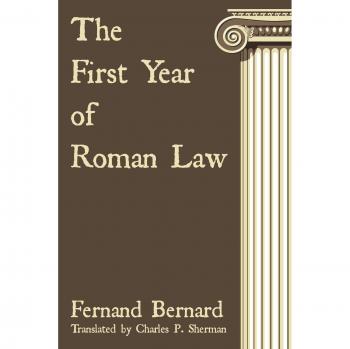 The First Year of Roman Law