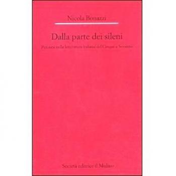 Dalla parte dei Sileni. Percorsi nella letteratura italiana del Cinque e Seicento
