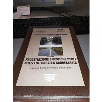 Progettazione e gestione degli spazi esterni alla carreggiata