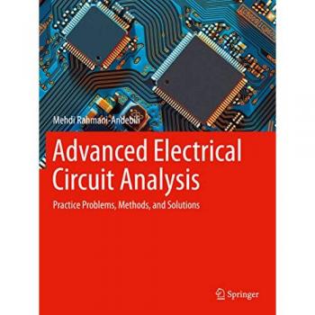 Rahmani-Andebili, Mehdi: Advanced Electrical Circuit Analysis