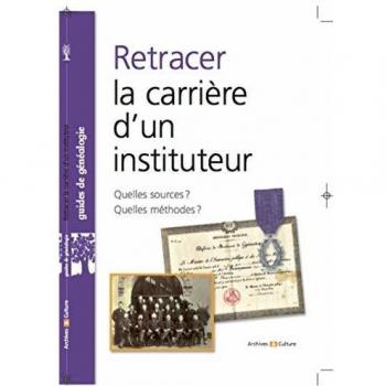 Retracer la Carrière d'un Instituteur