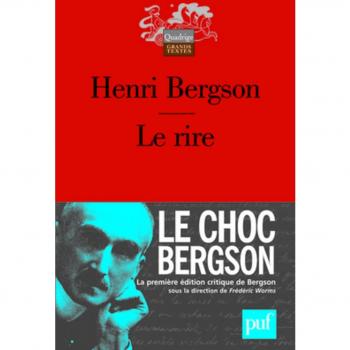 Le rire : Essai sur la signification du comique