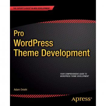 Pro WordPress Theme Development