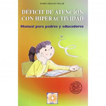 DEFICIT ATENCION CON HIPERACTIVIDAD