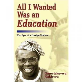 All I Wanted Was an Education