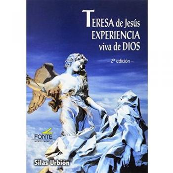 Teresa de Jesús: Experiencia viva de Dios. NUEVO. ENVÍO URGENTE (Agapea)