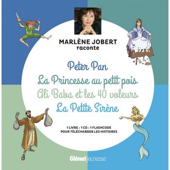 Marlène Jobert raconte Peter Pan, La Princesse au petit pois, Ali Baba, La Petite Sirène