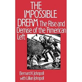 The Impossible Dream,  Contributions in Political Science