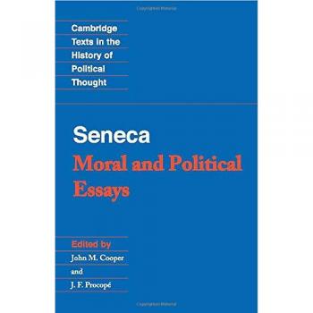 Seneca: Moral and Political Essays