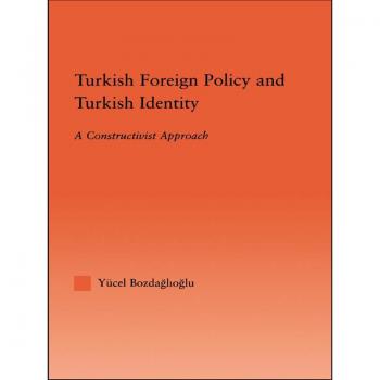 Vitalsource Technologies, Inc. Turkish Foreign Policy And Turkish Identity