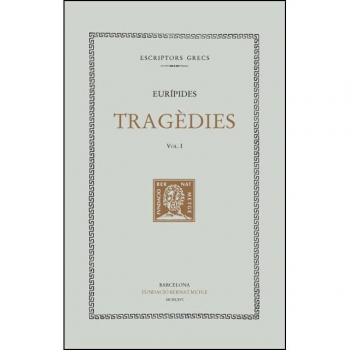 Tragèdies. Vol. I: alcestis