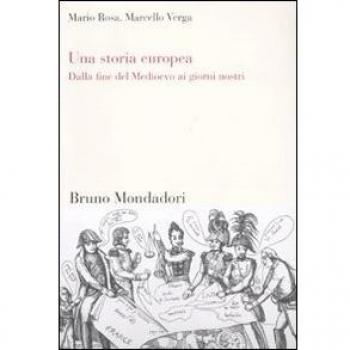 Una storia europea. Dalla fine del Medioevo ai giorni nostri