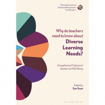 Why Do Teachers Need to Know About Diverse Learning Needs?
