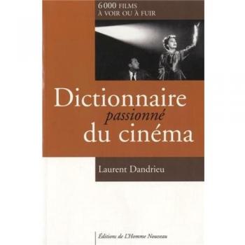 Dictionnaire passionné du cinéma