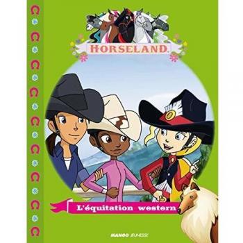 Horseland : L'équitation western