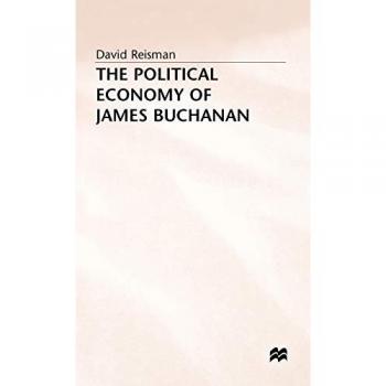 The Political Economy of James Buchanan