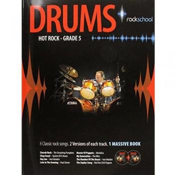 Rockschool Drums: Hot Rock Grade Five