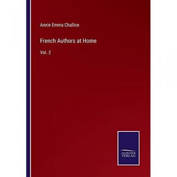 French Authors at Home: Vol. 2