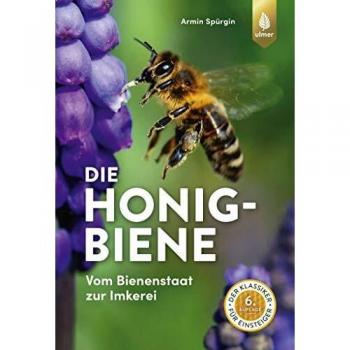 Die Honigbiene, Manuale di Armin Spürgin