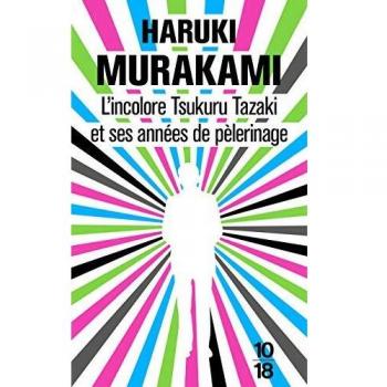L'incolore, Tsukuru Tazaki et ses années de pèlerinage: Roman