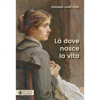 Là dove nasce la vita