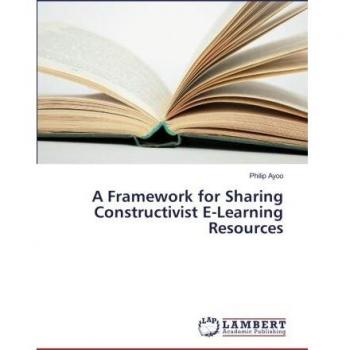 A Framework for Sharing Constructivist E-Learning Resources