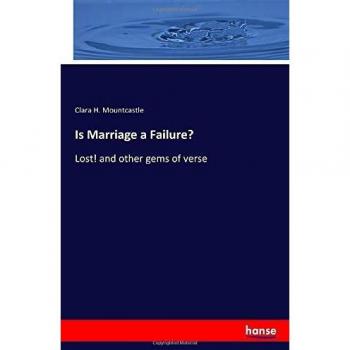 Is Marriage a Failure?