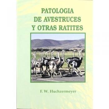 Patología de avestruces y otras ratites