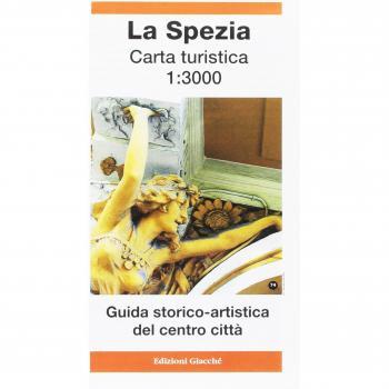 La Spezia carta turistica 1:3.000. Guida storico-artistica del centro città