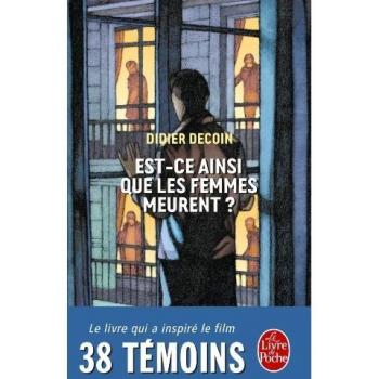 Est-ce ainsi que les femmes meurent ?