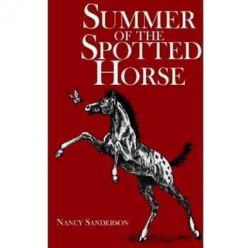Summer Of The Spotted Horse