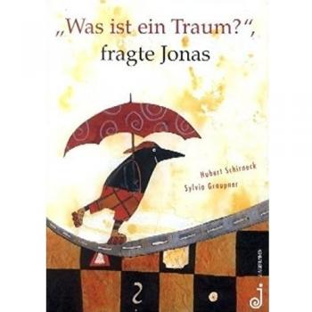 Was ist ein Traum?, fragte Jonas